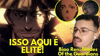 REACT  O ANIME MAIS AGUARDADO E POUCO CONHECIDO BIAO REN BLADES OF THE GUARDIANS  anime animes [upl. by Ynaoj]