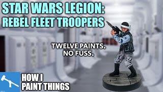 Contrast amp Drybrushing Rebel Fleet Troopers for Star Wars Legion  Fast How I Paint Things [upl. by Kevyn]