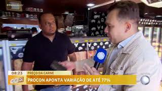 PREÇO DA CARNE PREÇO DA CARNE REGISTRA VARIAÇÃO DE 77 EM MAIO APONTA PESQUISA DO PROCON [upl. by Aigneis]