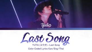 ThaiSubซับไทย Yuta NCT  Last Song Color coded lyrics [upl. by Cinelli]