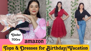 🌸Branded Tops and dresses Under 700rs🌸Amazon Tops amp Dresses for BirthdayVacation 🌸Best Quality🌸 [upl. by Aerdnu180]