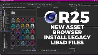 REDSHIFT C4D  INSTALLING LEGACY lib4d FILES IN THE NEW CINEMA 4D R25 ASSET BROWSER [upl. by Ahsikan358]