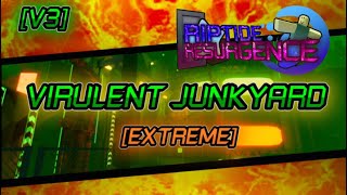 Riptide Resurgence Virulent Junkyard V3 Extreme [upl. by Perot46]