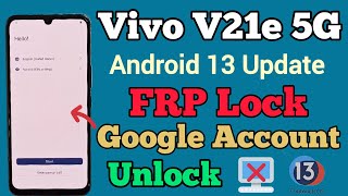 Vivo V21e 5G  FRP Bypass  Android 13  New Method  Without Pc  All Vivo Android 13 FRP  2023 [upl. by Emaj]