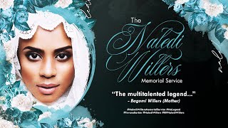 Memorial Service of Naledi “NaLegend” Willers [upl. by Milstone]