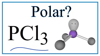 Is PCl3 Phosphorous trichloride Polar or NonPolar [upl. by Neirual]