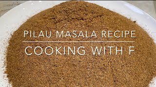 Pilau Masala Recipe  Cooking with F [upl. by Sik]