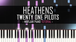 How To Play Twenty One Pilots  Heathens Piano Tutorial  Sheet Music [upl. by Herv]