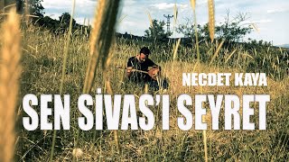 Necdet Kaya  Sen Sivası Seyret Akustik [upl. by Cecile362]