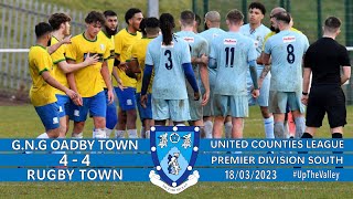 GNG Oadby Town 44 Rugby Town  180323  Match Highlights [upl. by Raymund239]