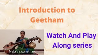 Learn Geethams  Tutorial for Shree Gananadha  Watch And Play Along Series  Carnatic music lesson [upl. by Juan]