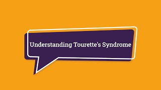 Understanding Tourette Syndrome [upl. by Gerson]