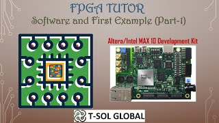 FPGA Software and First Example for AlteraIntel MAX 10 Development Kit Part1 [upl. by Nabe]