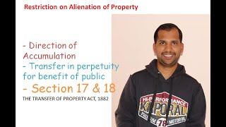 Doctrine on Accumulation Sec 17 amp 18 of Transfer of Property Act 1882  Part 7 [upl. by Merete]