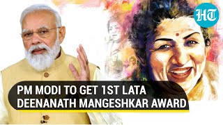 PM Modi to be honoured with first Lata Deenanath Mangeshkar Award  All you need to know [upl. by Yknip]