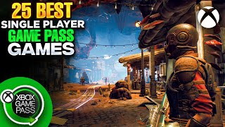 25 BEST SINGLE PLAYER XBOX GAME PASS GAMES YOU CAN PLAY THIS 2023 amp 2024 [upl. by Circosta]