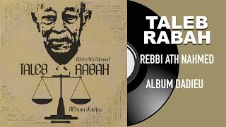 Taleb Rabah  Woudzileth atas [upl. by Tnafni]