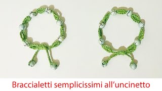 Braccialetti semplicissimi alluncinetto [upl. by Eanrahc]