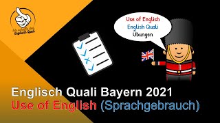 Englisch Quali Bayern 2021  B Use of Englisch Sprachgebrauch [upl. by Adien]