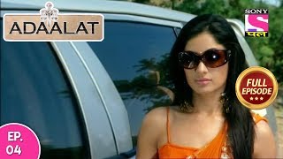 Adaalat  Full Episode 04  07th February 2018 [upl. by Chickie]