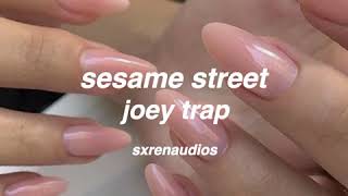 joey trap  sesame street audio edit [upl. by Ailat]