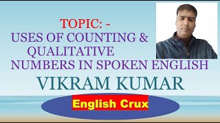 USES OF COUNTING amp QUALITATIVE NUMBERS IN SPOKEN ENGLISHenglish english cruxlanguage viral [upl. by Ynaffad]