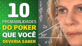 10 Probabilidades do Poker que você deveria saber mas provavelmente não sabe [upl. by Marwin]