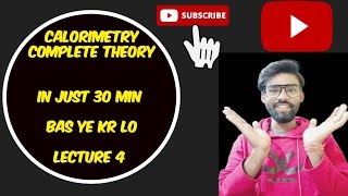 CALORIMETRYLECTURE 4 COMPLETE THEORY CLASS 10 ICSE PHYSICS ANSHKIPATHSHALA icse 10th [upl. by Yarak]