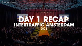 Recap Intertraffic Amsterdam 2022  Day 1 [upl. by Anabel]