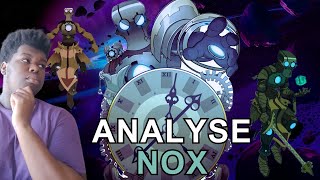 Qui est Nox Analyse 1 [upl. by Samled]