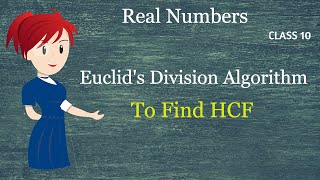 Euclids Division Algorithm To find HCF  Real Numbers  Class 10  Maths  2020 [upl. by Lenrad]