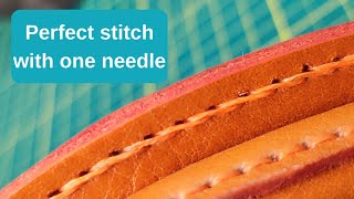 Leather Sewing Mastery Creating the Perfect Stitch with a Single Needle  Comprehensive Tutorial [upl. by Lleunamme765]