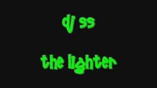 dj ss lighter [upl. by Lamphere]