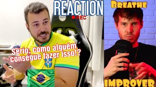 REACTION Improver  Breathe  Its Time to Kill it  BEATBOX  Surpreendente😮  REACT  🇧🇷151 [upl. by Eicul630]