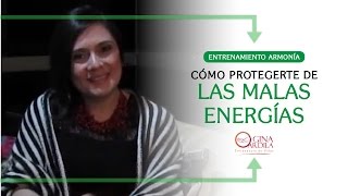 Las malas energías cómo protegerte y liberarte de ellas [upl. by Fredrick]