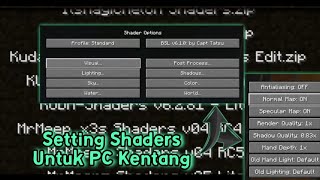 Cara Setting Shaders Minecraft Java Untuk PC Kentang  LowEnd [upl. by Allianora912]