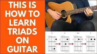 A Simple Way To Learn Triads On Guitar By Shape amp By Position [upl. by Jeanna879]