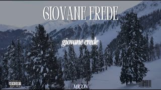 MICON  GIOVANE EREDE OFFICIAL AUDIO [upl. by Murray]