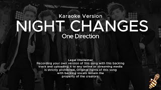 One Direction  Night Changes Karaoke Version [upl. by Kelwunn]