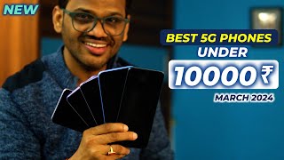 TOP 5 Best 5G Phones Under 10000 in MARCH 2024 l Best Mobile Under 10000 [upl. by Irrahs945]