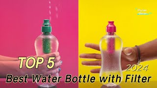 TOP 5 Best Water Bottle with Filter 2024 [upl. by Ivonne]