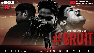 BRUIT 2024 SHORTFILM  A FILM BY BHARATH KALYAN REDDY  DREAM MGM CREATIONS [upl. by Fredrick]