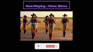 Clear Skies  Country Hits amp Heartfelt Tunes [upl. by Etyak]