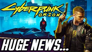 Cyberpunk 2077 Sequel “Project Orion” HUGE News [upl. by Romeo]