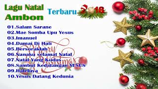 10 LAGU NATAL AMBON TERBARU 2018 [upl. by Burrill]