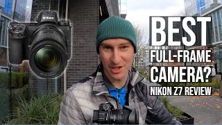 Nikon Z7 Review  Best Full Frame Mirrorless Camera 2020 [upl. by Anelej]