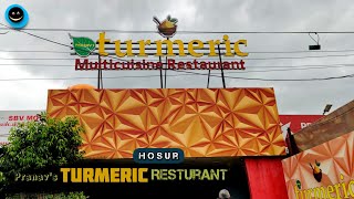 Pranavs turmeric Multicuisine Resturant Hosur Hyderabadi Style  Home And Joy 225 [upl. by Tristis395]