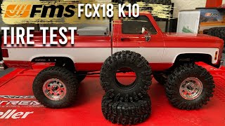 FMS FCX18 K10  Tire Test [upl. by Gawlas]