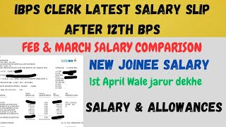 IBPS CLERK SALARY  IBPS CLERK Latest Salary After 12th BPS  NEW JOINEE SALARY ibpsclerk2023 [upl. by Averyl]