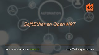 SoftEther en OpenWRT [upl. by Husha576]